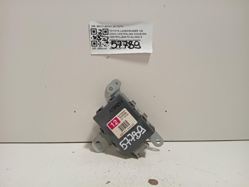 Centralina Chiusura Centralizzata 89111-60020 Toyota Landcruiser 120 2003