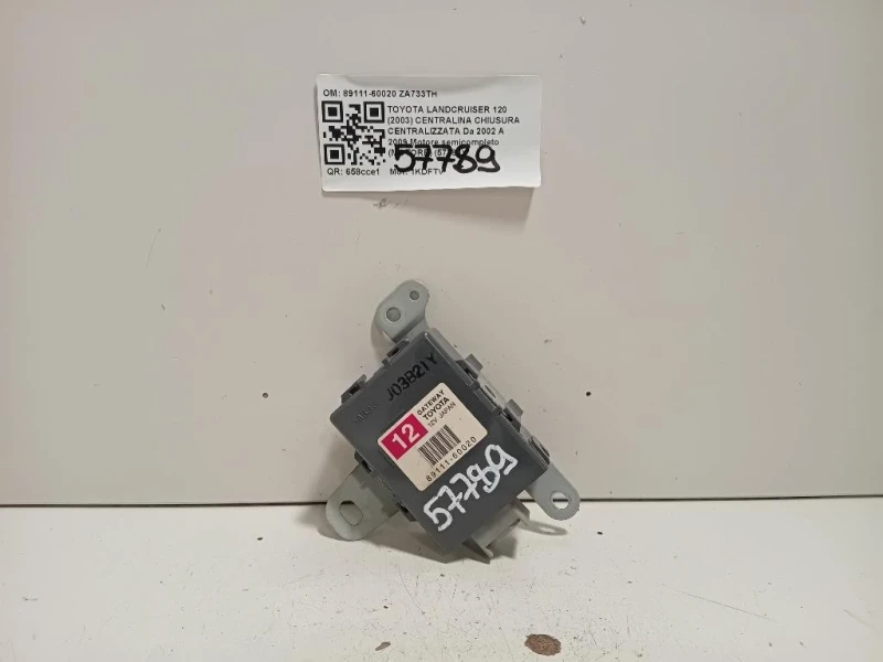 Centralina Chiusura Centralizzata 89111-60020 Toyota Landcruiser 120 2003