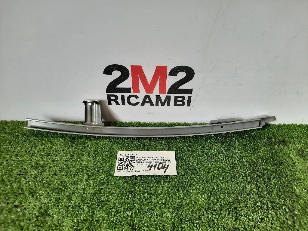 Canalina Guida Cristallo Porta LATO POST ANT SX 6740452210 Toyota Yaris IV 2017