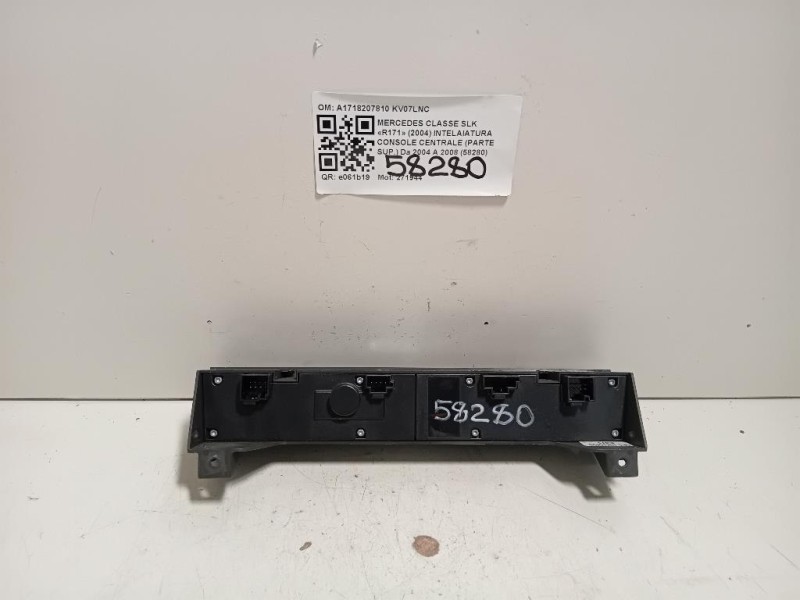 Pulsantiera Multifunzione Console Centrale A1718207810 Mercedes Classe SLK R171 2004
