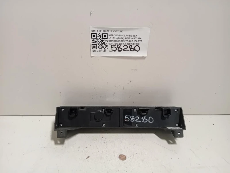 Pulsantiera Multifunzione Console Centrale A1718207810 Mercedes Classe SLK R171 2004