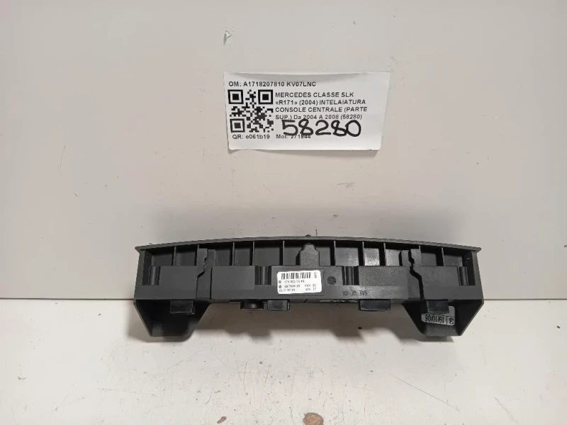 Pulsantiera Multifunzione Console Centrale A1718207810 Mercedes Classe SLK R171 2004