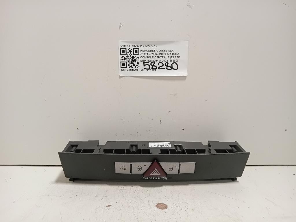 Pulsantiera Multifunzione Console Centrale A1718207810 Mercedes Classe SLK R171 2004
