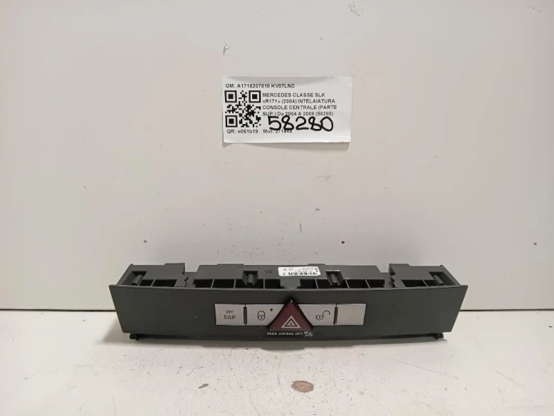 Pulsantiera Multifunzione Console Centrale A1718207810 Mercedes Classe SLK R171 2004
