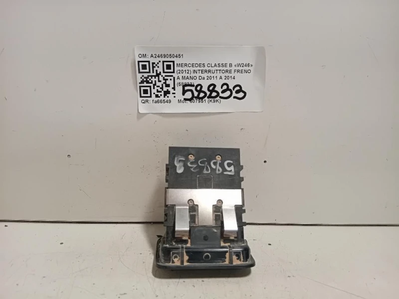 Interruttore Freno A MANO A2469050451 Mercedes Classe B W246 2012