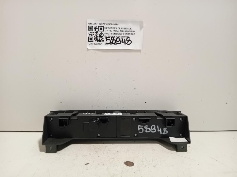 Pulsantiera Multifunzione Centrale A1718207810 Mercedes Classe SLK R171 2004