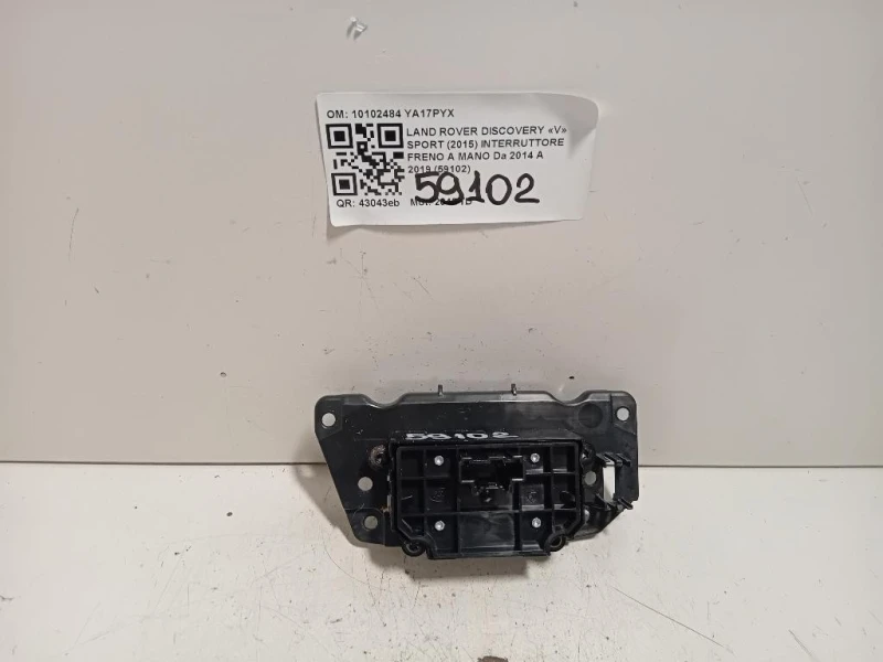 Interruttore Freno A MANO 10102484 Land Rover Discovery V Sport 2015