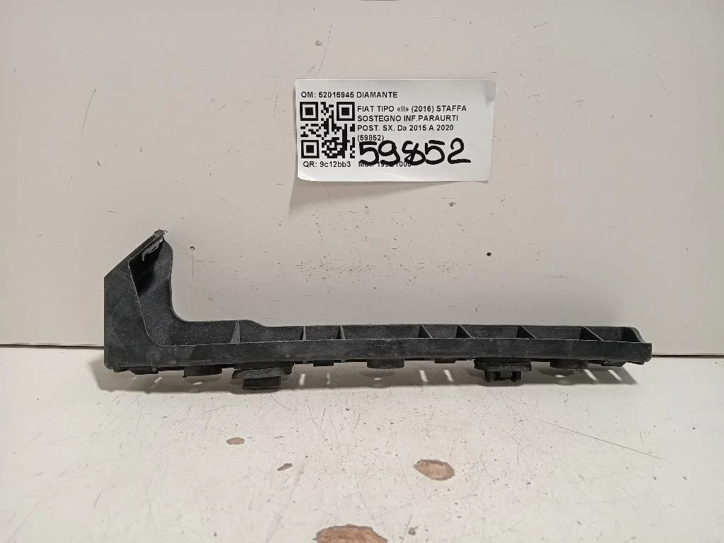 Staffa Sostegno Infparaurti POST SX 52015945 Fiat TIPO II 2016