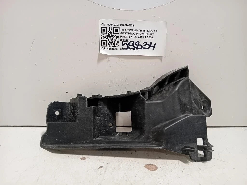 Staffa Sostegno Infparaurti POST SX 52015953 Fiat TIPO II 2016