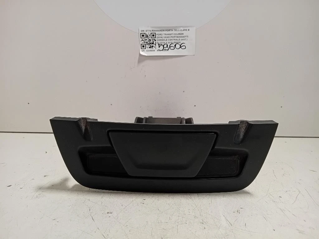 VANO Portaoggetti Console Centrale ANT ET76-R04444AEW PORTA CELLULARE Ford Transit Courier 2014