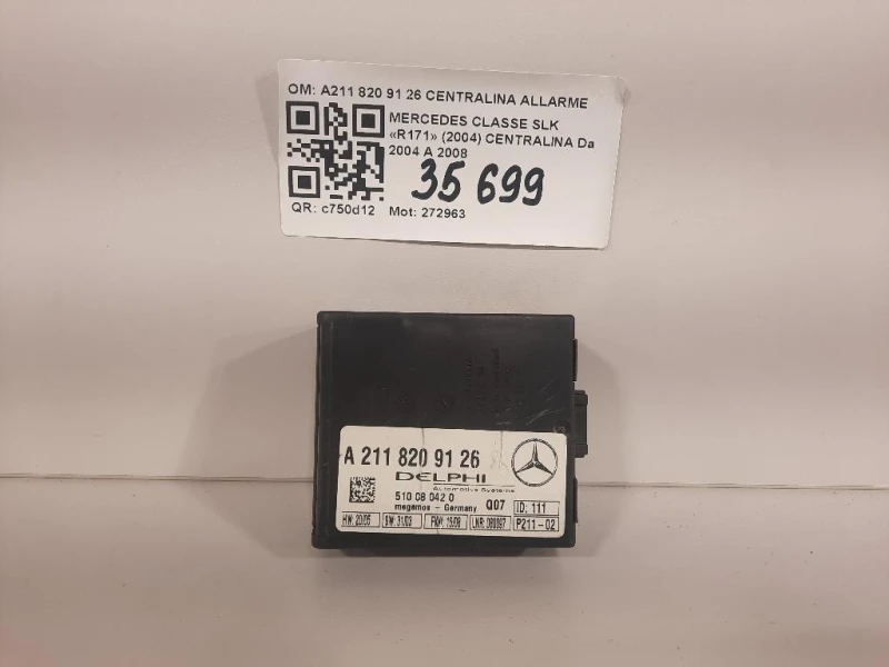 Centralina A211 820 91 26 CENTRALINA ALLARME Mercedes Classe SLK R171 2004
