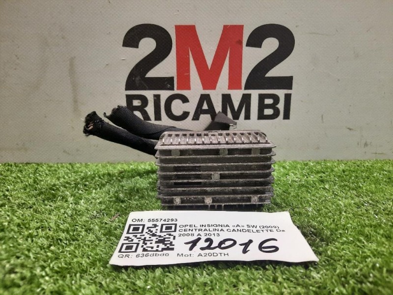 Centralina Candelette 55574293 Opel Insignia A SW 2009