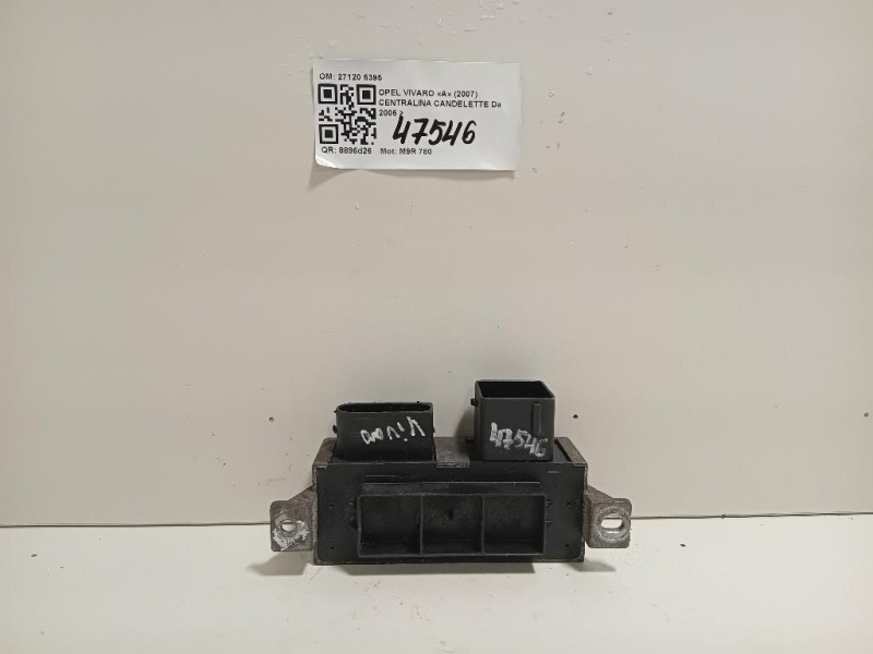 Centralina Candelette 27120 6395 Opel Vivaro A 2007