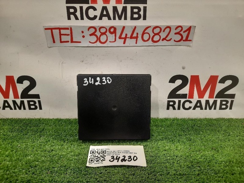 Centralina Comfort 4F0 907 289J Audi A6 4F2 2008