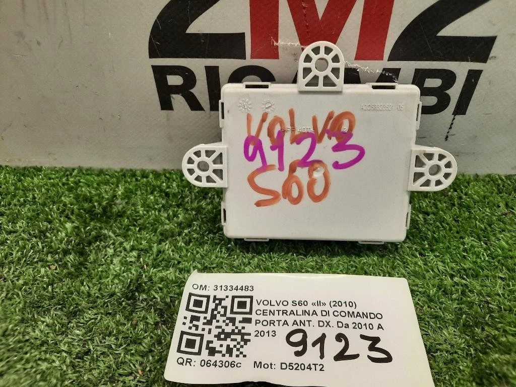 Centralina DI Comando Porta ANT DX 31334483 Volvo S60 II 2010