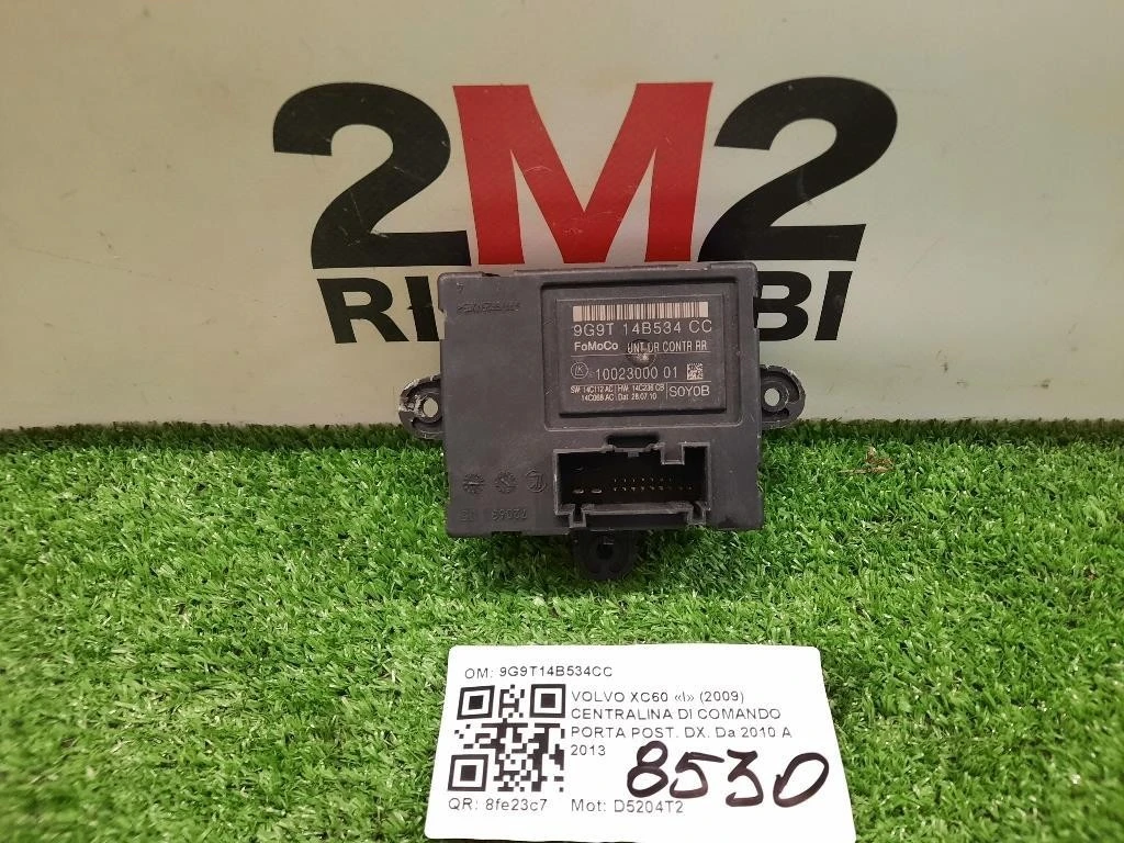 Centralina DI Comando Porta POST DX 9G9T14B534CC Volvo XC60 I 2009