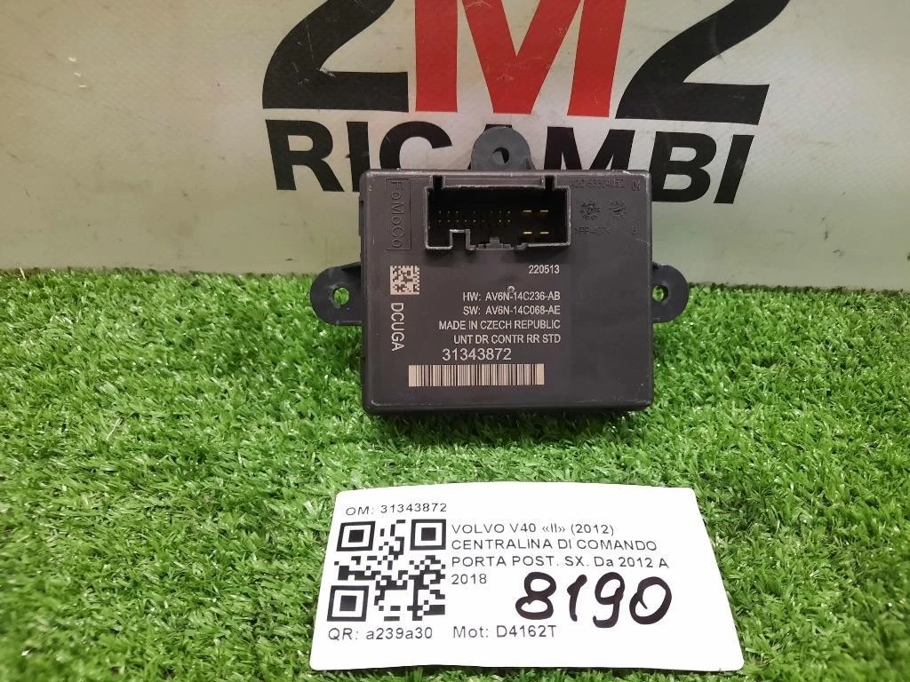 Centralina DI Comando Porta POST SX 31343872 Volvo V40 II 2012