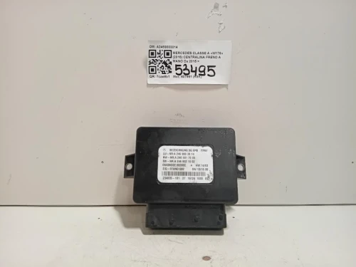 Centralina Freno A MANO A2469003014 Mercedes Classe A W176 2015