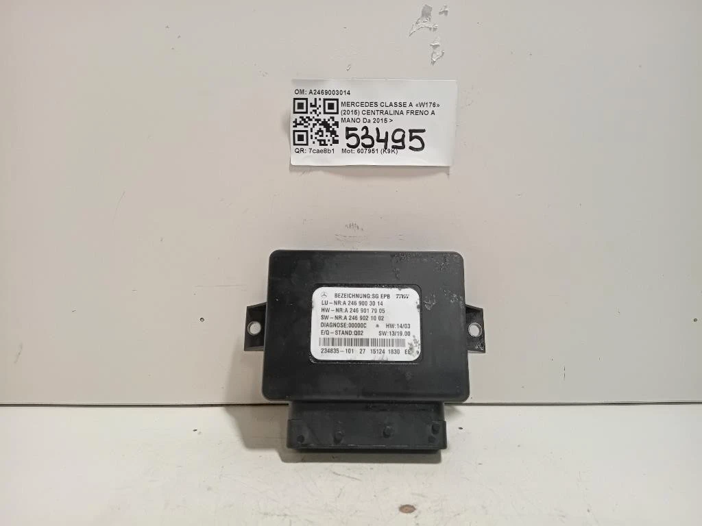 Centralina Freno A MANO A2469003014 Mercedes Classe A W176 2015