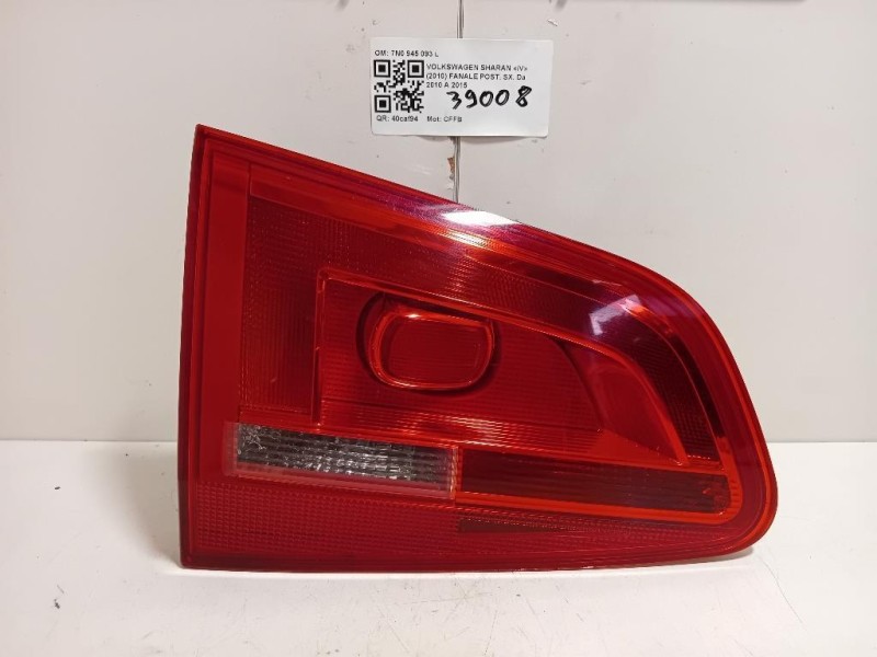 Fanale POST SX 7N0 945 093 L Volkswagen Sharan IV 2010