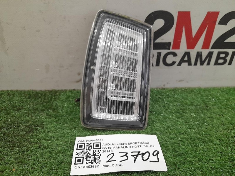 Fanalino POST SX 8X0945095 Audi A1 8XF Sportback 2015