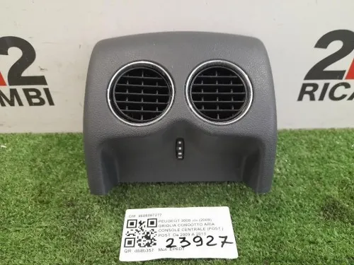 Griglia Condotto ARIA Console Centrale POST POST 9685087277 Peugeot 3008 I 2009