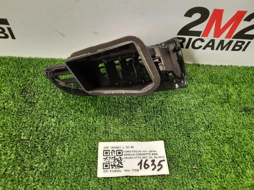 Griglia Condotto ARIA Cruscotto ANT DX 1903521 Ford Focus IV 2014