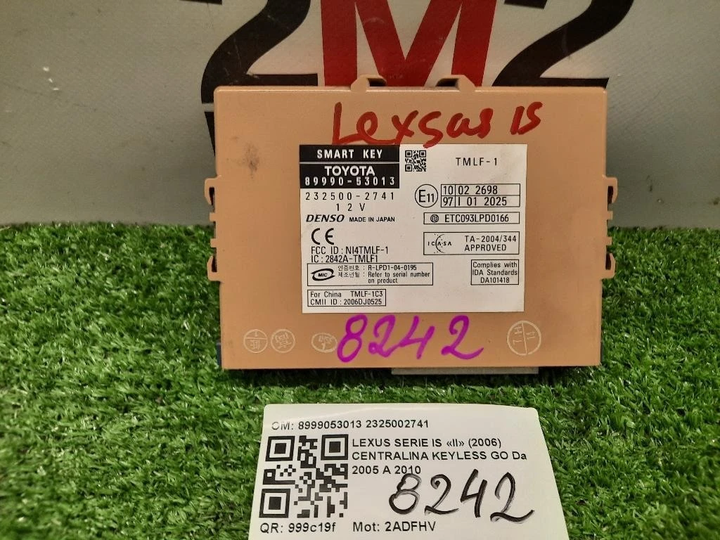 Centralina Keyless GO 8999053013 2325002741 Lexus Serie IS II 2006
