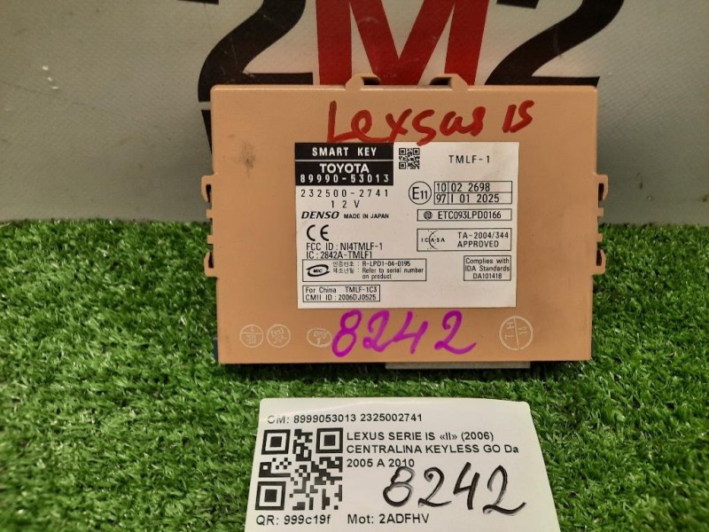 Centralina Keyless GO 8999053013 2325002741 Lexus Serie IS II 2006