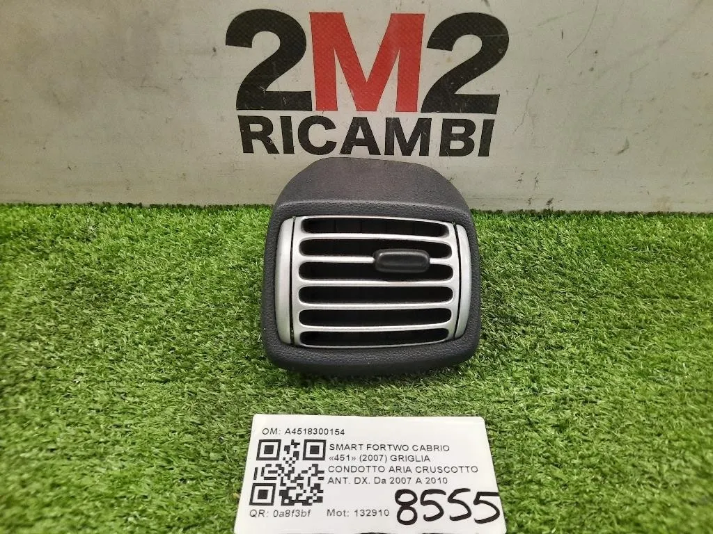 Griglia Condotto ARIA Cruscotto ANT DX A4518300154 Smart Fortwo Cabrio 451 2007