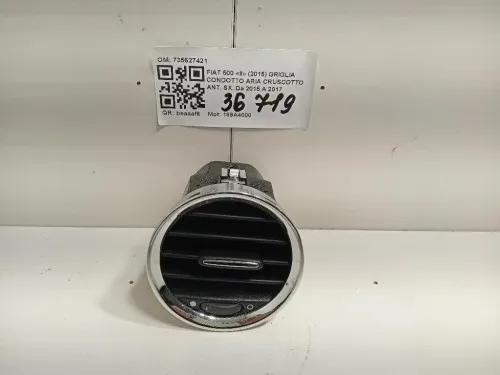 Griglia Condotto ARIA Cruscotto ANT SX 735627421 Fiat 500 II 2015