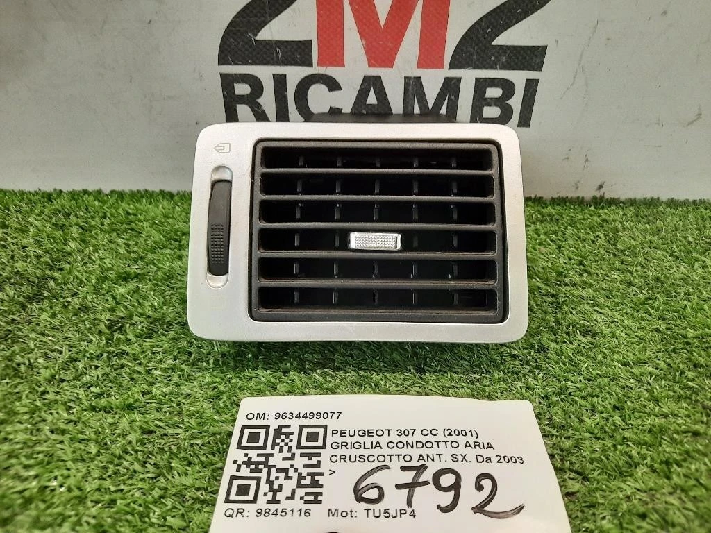 Griglia Condotto ARIA Cruscotto ANT SX 9634499077 SX Peugeot 307 CC 2001