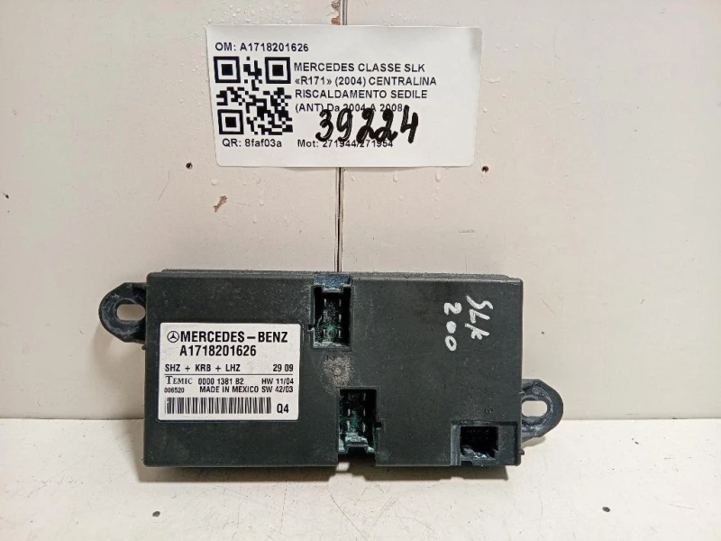 Centralina Riscaldamento Sedile ANT A1718201626 Mercedes Classe SLK R171 2004