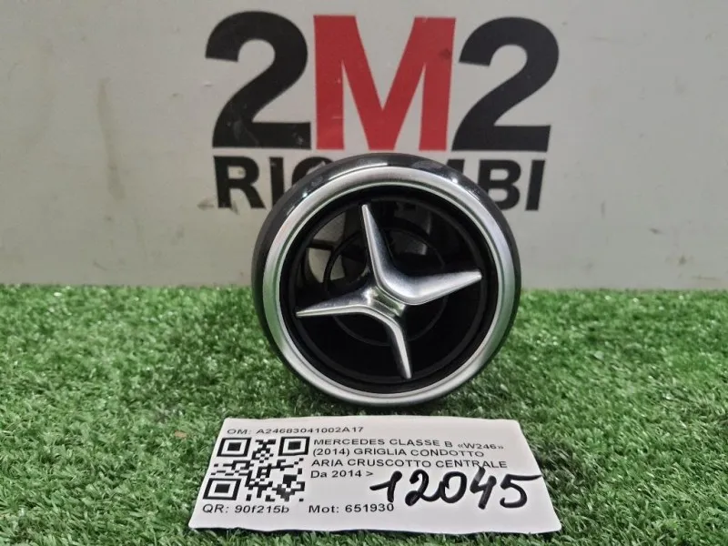 Griglia Condotto ARIA Cruscotto Centrale A24683041002A17 Mercedes Classe B W246 2014