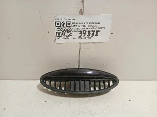 Griglia Condotto ARIA Cruscotto Centrale A1718310359 Mercedes Classe SLK R171 2004