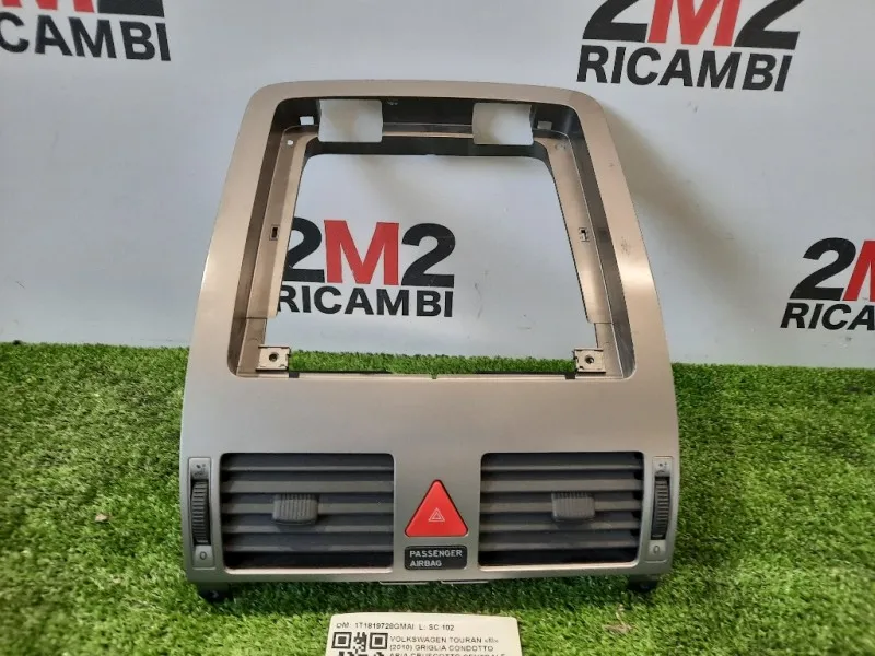 Griglia Condotto ARIA Cruscotto Centrale SUP 1T1819728GMAI Volkswagen Touran III 2010