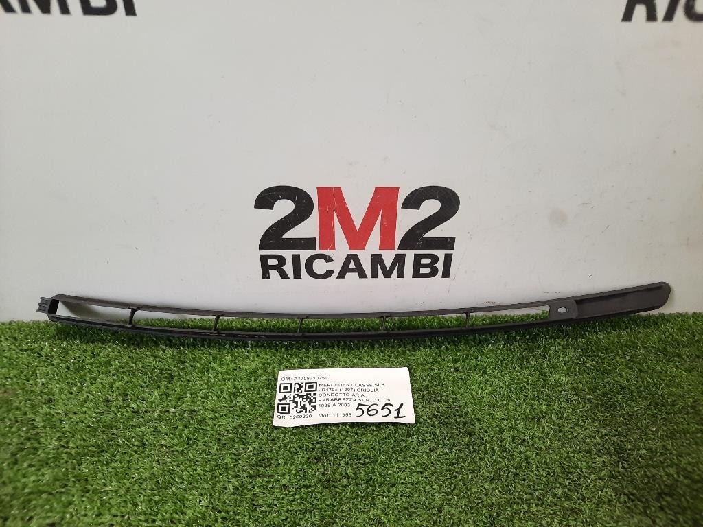 Griglia Condotto ARIA Parabrezza SUP DX A1708310259 CENTRALE Mercedes Classe SLK R170 1997