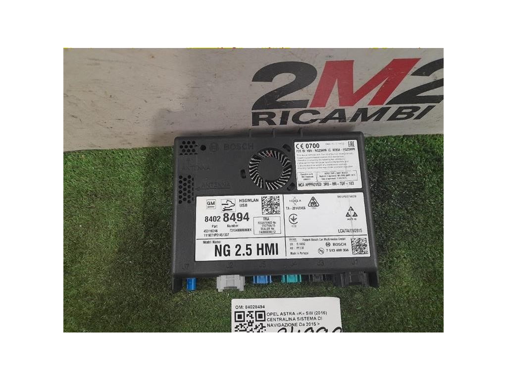 Centralina Sistema DI Navigazione 84028494 Opel Astra K SW 2016