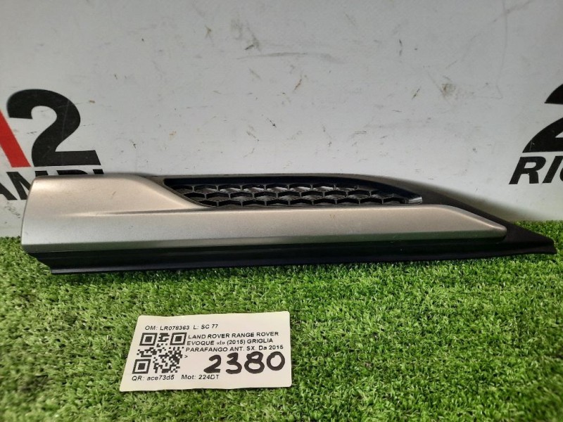 Griglia Parafango ANT SX LR078363 Land Rover Range Rover Evoque I 2015