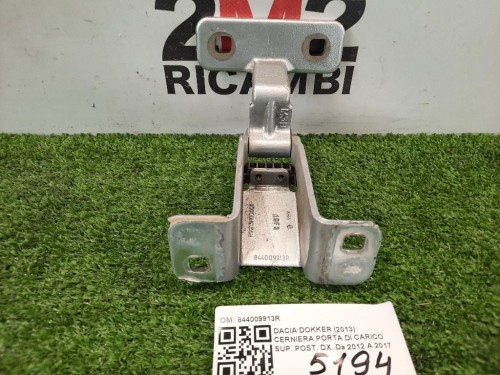 Cerniera Porta DI Carico SUP POST DX 844009913R Dacia Dokker 2013