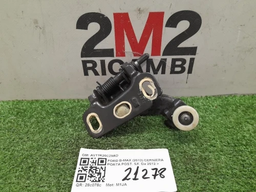 Cerniera Porta POST SX AV11R25C29AD Ford B-max 2012