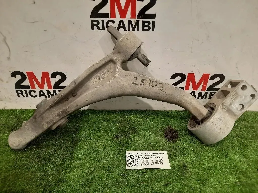 Braccio Oscillante ANT SX 50707318 BRACCIO TRAVERSALE INF ANT SX Alfa Romeo 159 2006