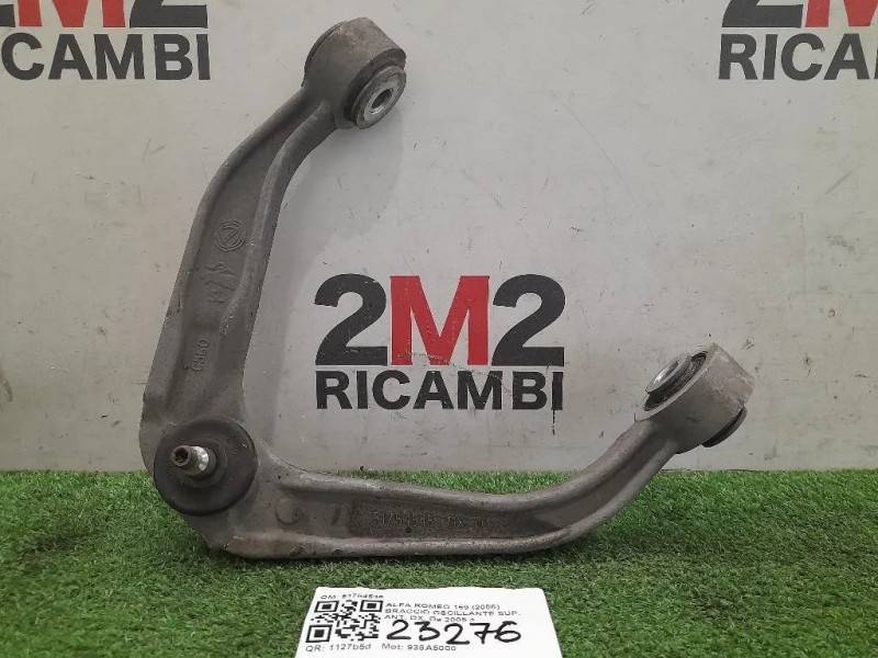 Braccio Oscillante SUP ANT DX 51754545 Alfa Romeo 159 2006