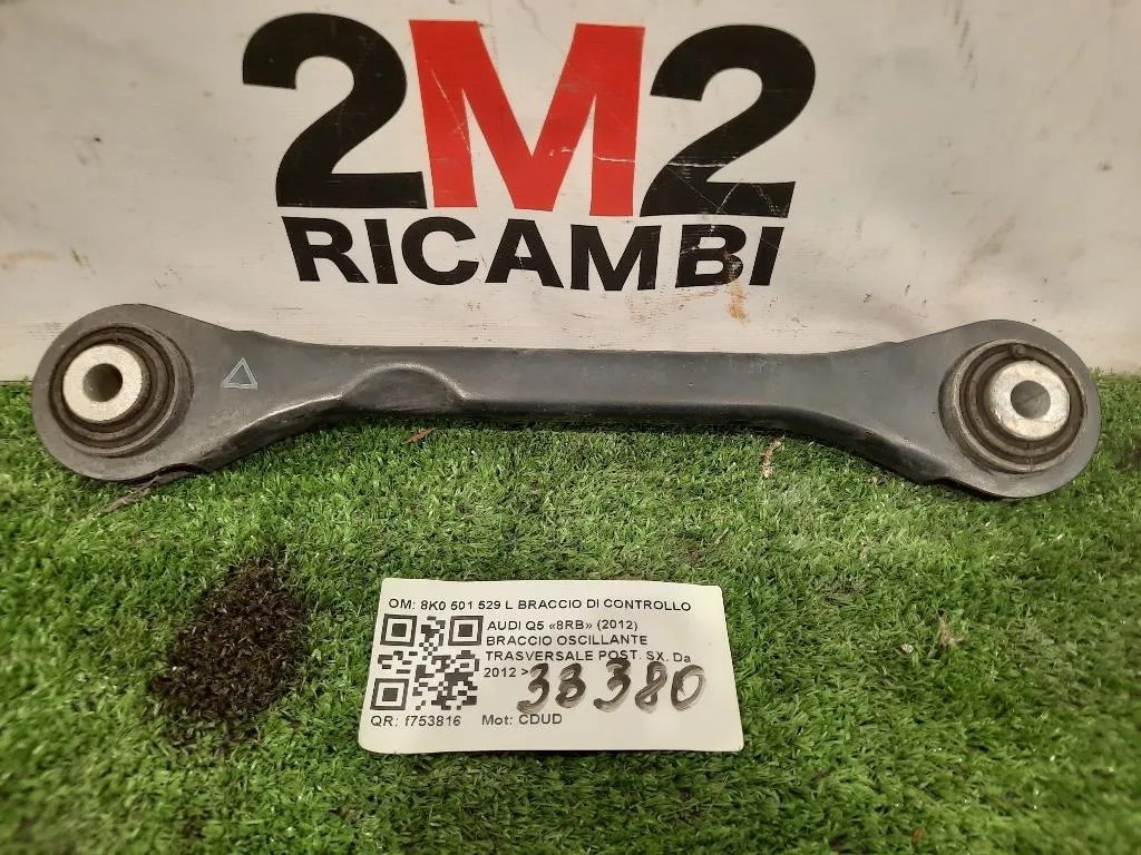 Braccio Oscillante Trasversale POST SX 8K0 501 529 L BRACCIO DI CONTROLLO POST SX Audi Q5 8RB 2012