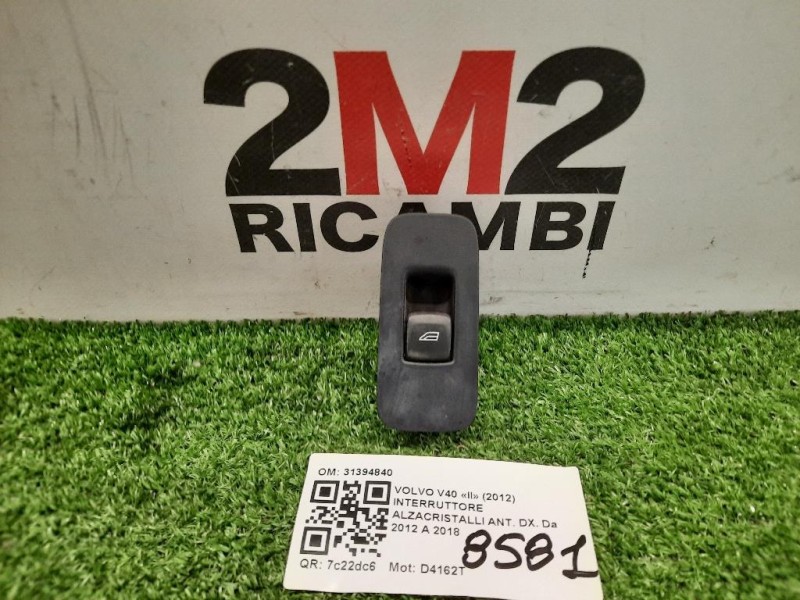 Interruttore Alzacristalli ANT DX 31394840 Volvo V40 II 2012