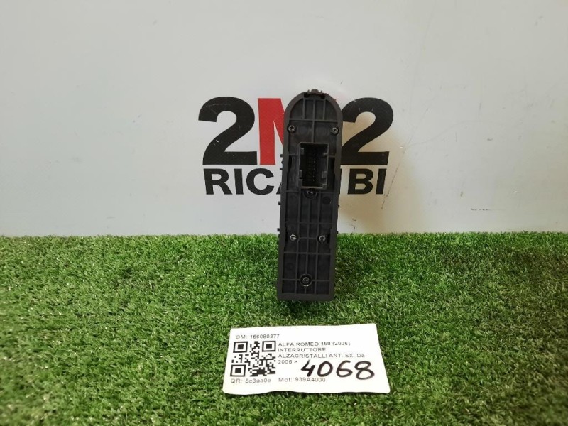 Interruttore Alzacristalli ANT SX 156080377 ALZACRISTALLO ALZAVETRO Alfa Romeo 159 2006