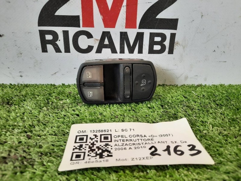 Interruttore Alzacristalli ANT SX 13258521 Opel Corsa D 2007
