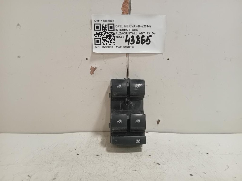 Interruttore Alzacristalli ANT SX 13305003 Opel Meriva B 2014