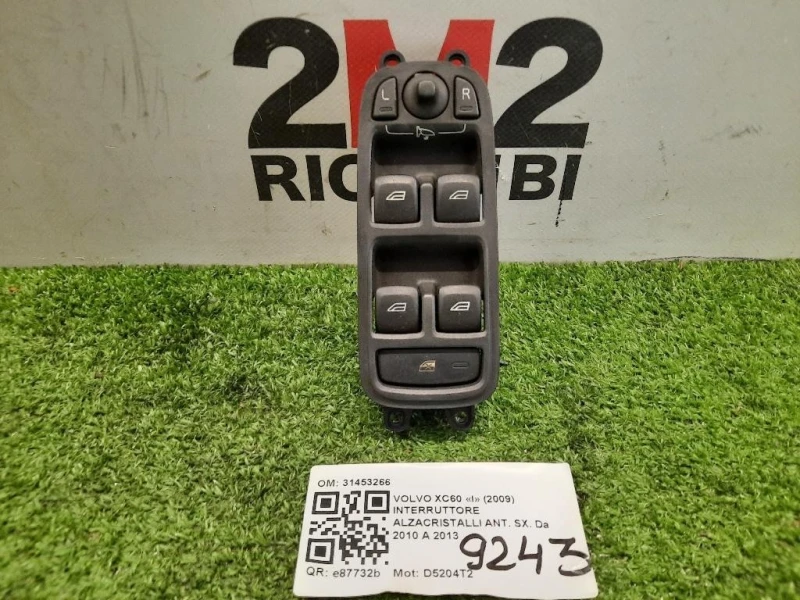 Interruttore Alzacristalli ANT SX 31453266 Volvo XC60 I 2009