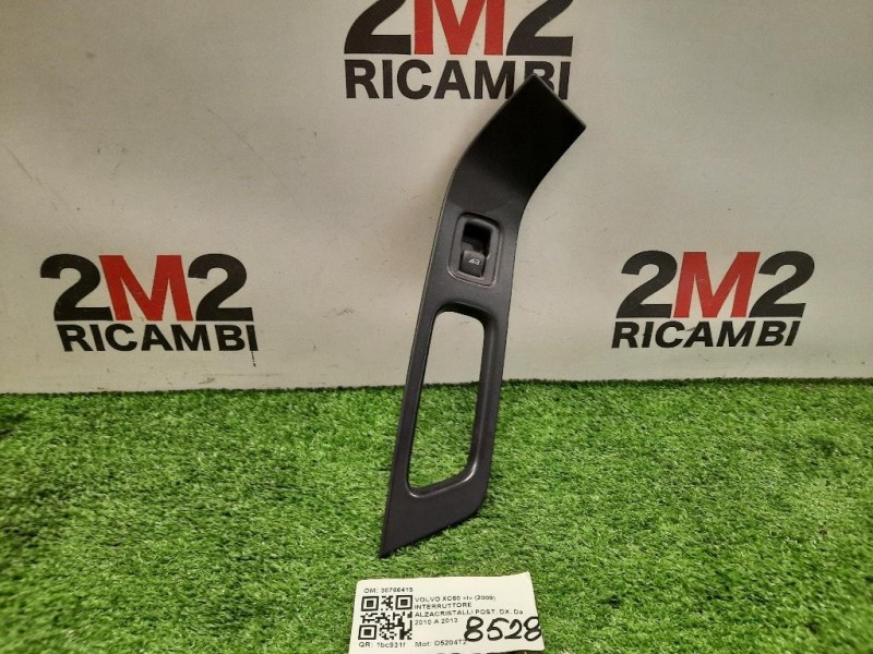 Interruttore Alzacristalli POST DX 30766415 Volvo XC60 I 2009